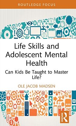 Life Skills and Adolescent Mental Health