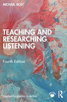 Teaching and Researching Listening