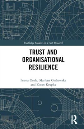 Trust and Organizational Resilience