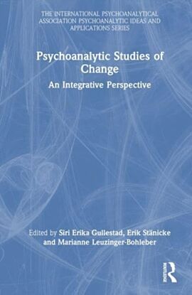 Psychoanalytic Studies of Change