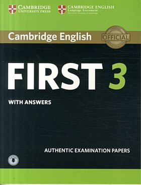 Cambridge English First 3 Student's Book with Answers with Audio