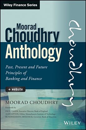 The Moorad Choudhry Anthology, + Website