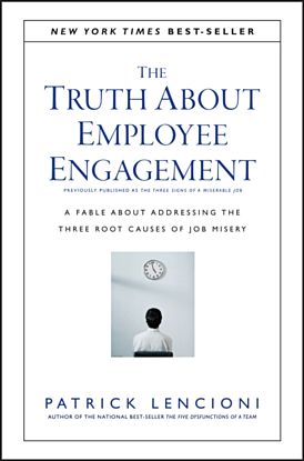 The Truth About Employee Engagement