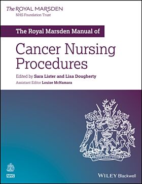 The Royal Marsden Manual of Cancer Nursing Procedures