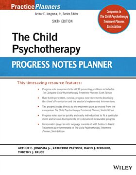 The Child Psychotherapy Progress Notes Planner