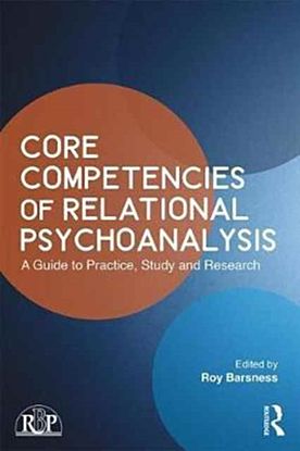 Core Competencies of Relational Psychoanalysis