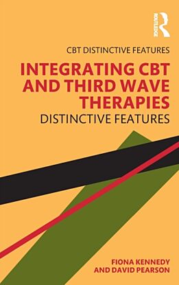 Integrating CBT and Third Wave Therapies