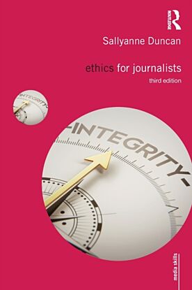 Ethics for Journalists