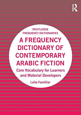 A Frequency Dictionary of Contemporary Arabic Fiction