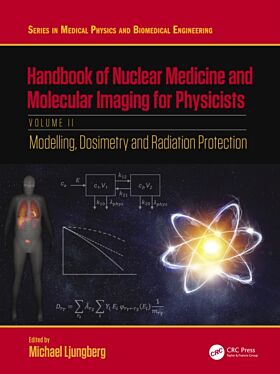 Handbook of Nuclear Medicine and Molecular Imaging for Physicists