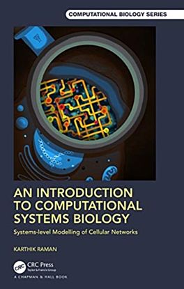 An Introduction to Computational Systems Biology