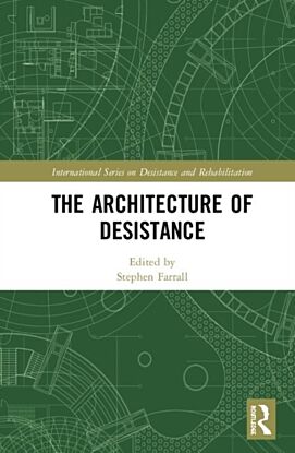 The Architecture of Desistance