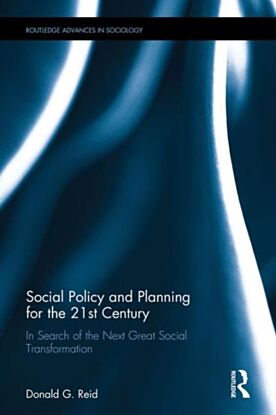 Social Policy and Planning for the 21st Century