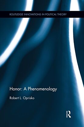 Honor: A Phenomenology