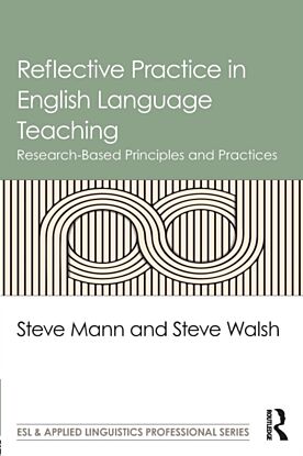 Reflective Practice in English Language Teaching