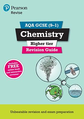 Pearson REVISE AQA GCSE (9-1) Chemistry Higher Revision Guide: For 2024 and 2025 assessments and exa