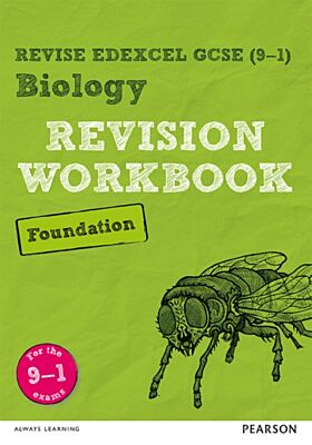 Pearson REVISE Edexcel GCSE (9-1) Biology Foundation Revision Workbook: For 2024 and 2025 assessment