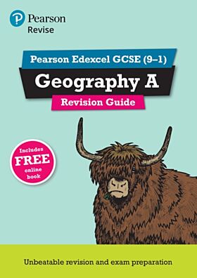 Pearson REVISE Edexcel GCSE (9-1) Geography A Revision Guide: For 2024 and 2025 assessments and exam