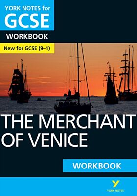 The Merchant of Venice: York Notes for GCSE Workbook the ideal way to catch up, test your knowledge