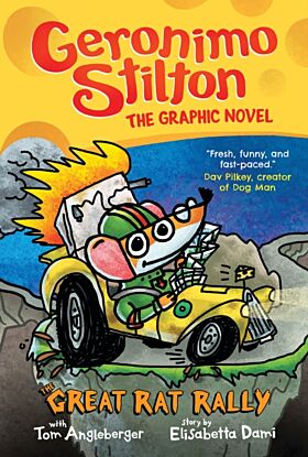 The Great Rat Rally: A Graphic Novel (Geronimo Stilton #3)