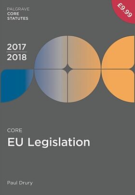 Core EU Legislation 2017-18