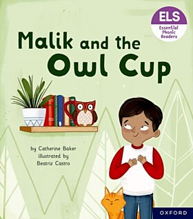 Essential Letters and Sounds: Essential Phonic Readers: Oxford Reading Level 3: Malik and the Owl Cu