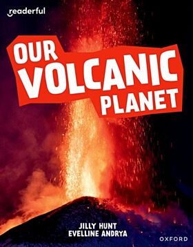 Readerful Independent Library: Oxford Reading Level 9: Our Volcanic Planet