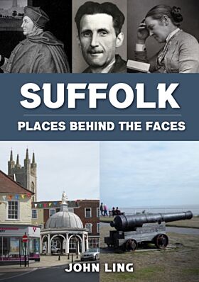 Suffolk Places Behind the Faces