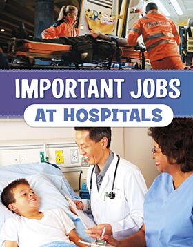 Important Jobs at Hospitals