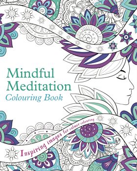 Mindful Meditation Colouring Book