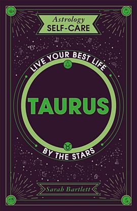 Astrology Self-Care: Taurus