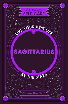 Astrology Self-Care: Sagittarius