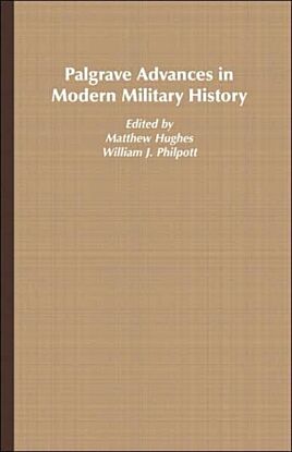 Palgrave Advances in Modern Military History