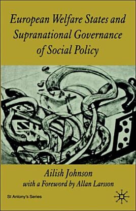 European Welfare States and Supranational Governance of Social Policy