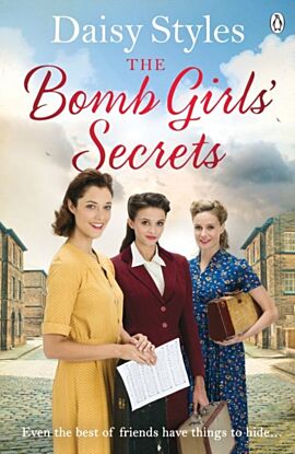 The Bomb Girls¿ Secrets