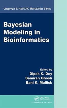 Bayesian Modeling in Bioinformatics