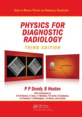 Physics for Diagnostic Radiology