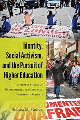 Identity, Social Activism, and the Pursuit of Higher Education