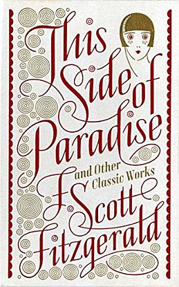 This Side of Paradise and Other Classic Works (Barnes & Noble Collectible Editions)