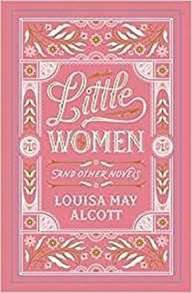 Little Women and Other Novels