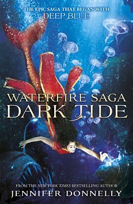 Waterfire Saga: Dark Tide