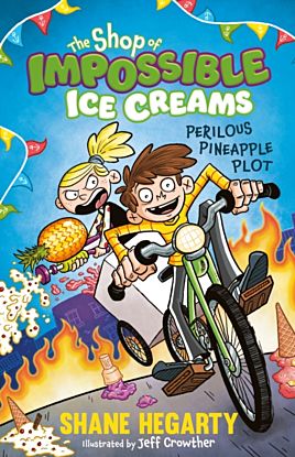 The Shop of Impossible Ice Creams: Perilous Pineapple Plot