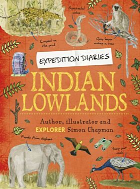 Expedition Diaries: Indian Lowlands