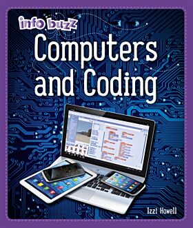 Info Buzz: S.T.E.M: Computers and Coding