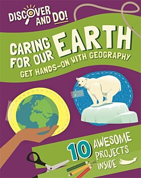 Discover and Do: Caring for Our Earth