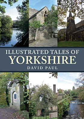 Illustrated Tales of Yorkshire