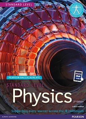 Pearson Baccalaureate Physics Standard Level 2nd edition print and ebook bundle for the IB Diploma