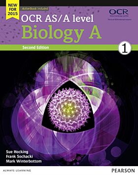 OCR AS/A level Biology A Student Book 1 + ActiveBook