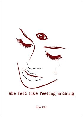 She Felt Like Feeling Nothing