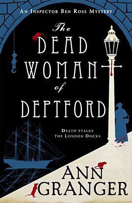 The Dead Woman of Deptford (Inspector Ben Ross mystery 6)